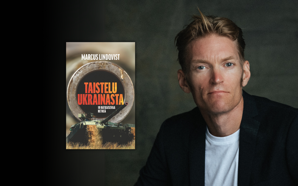 Marcus Lindqvist Taistelu Ukrainasta, Ukrainan sota, kirjailija ja toimittaja, Kustantamo S&S 2025